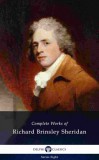 Delphi Classics Richard Brinsley Sheridan: Delphi Complete Works of Richard Brinsley Sheridan (Illustrated) - könyv