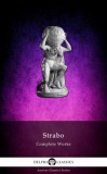Delphi Classics Strabo of Amaseia: Delphi Complete Works of Strabo - Geography (Illustrated) - könyv