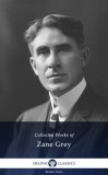 Delphi Classics Zane Grey: Delphi Works of Zane Grey US (Illustrated) - könyv
