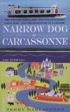Delta Trade Paperbacks Terry Darlington: Narrow Dog to Carcassonne - könyv