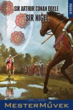 Delta Vision Kft. Arthur Conan Doyle: Sir Nigel - könyv