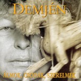 Demjén Ferenc - Álmok, csodák, szerelmek (CD)