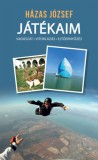Dénes Natur Műhely Kiadó Házas József: Játékaim - könyv