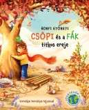 Dénes Natur Műhely Kiadó Honfi Gyöngyi: Csöpi és a fák titkos ereje - könyv