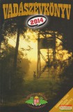Dénes Natúr Muhely Pechtol János szerk. - Vadászévkönyv 2014