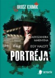 Detektív Kiadó Kft. Alekszandra Marinyina: Egy halott portréja - könyv