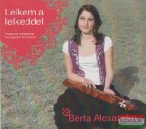 Dialekton Népzenei Kiadó Berta Alexandra - Lelkem a lelkeddel CD
