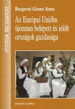 Dialóg Campus Baranyi Béla: Az Európai Unióba újonnan belépett és jelölt országok gazdasága - könyv