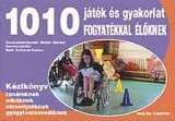 Dialóg Campus Horváth Imre: 1010 játék és gyakorlat fogyatékkal élőknek - könyv