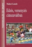 Dialóg Campus Nádori László: Edzés, versenyzés címszavakban - könyv