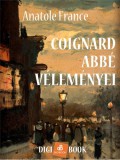 Digi-Book Kiadó Anatole France: Coignard abbé véleményei - könyv