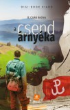 Digi-Book Kiadó B. Czakó Andrea: A csend árnyéka - könyv