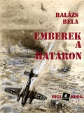 Digi-Book Kiadó Balázs Béla: Emberek a határon - könyv
