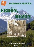 Digi-Book Kiadó Bársony István: Erdőn, mezőn - könyv