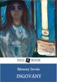 Digi-Book Kiadó Bársony István: Ingovány - könyv