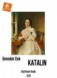 Digi-Book Kiadó Benedek Elek: Katalin - könyv