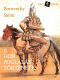 Digi-Book Kiadó Borovszky Samu: A honfoglalás története - könyv