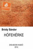 Digi-Book Kiadó Bródy Sándor: Hófehérke - könyv
