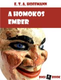 Digi-Book Kiadó E. T. A. Hoffmann: A homokos ember - könyv