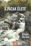Digi-Book Kiadó Élisée Recluse: A patak élete - könyv