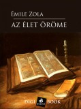 Digi-Book Kiadó Émile Zola: Az élet öröme - könyv