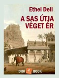 Digi-Book Kiadó Ethel M. Dell: A sas útja véget ér - könyv