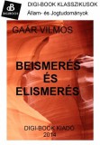 Digi-Book Kiadó Gaár Vilmos: Beismerés és elismerés - könyv