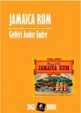 Digi-Book Kiadó Gelléri Andor Endre: Jamaica rum - könyv