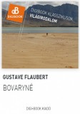 Digi-Book Kiadó Gustave Flaubert: Bovaryné - könyv