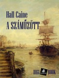 Digi-Book Kiadó Hall Caine: A száműzött - könyv