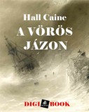 Digi-Book Kiadó Hall Caine: A vörös Jázon - könyv