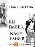 Digi-Book Kiadó Hans Fallada: Kis ember, nagy ember - könyv