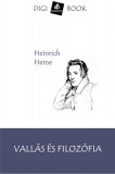 Digi-Book Kiadó Heinrich Heine: Vallás és filozófia - könyv