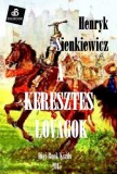 Digi-Book Kiadó Henryk Sienkiewicz: A keresztes lovagok - könyv