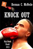 Digi-Book Kiadó Herman C. McNeile: Knock out - könyv