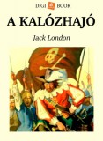 Digi-Book Kiadó Jack London: A kalózhajó - könyv