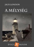 Digi-Book Kiadó Jack London: A mélység - könyv
