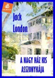 Digi-Book Kiadó Jack London: A nagy ház kis asszonykája - könyv