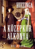 Digi-Book Kiadó Johan Huizinga: A Középkor alkonya - könyv