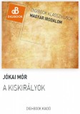 Digi-Book Kiadó Jókai Mór: A kiskirályok - könyv