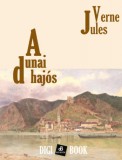 Digi-Book Kiadó Jules Verne: A dunai hajós - könyv