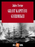 Digi-Book Kiadó Jules Verne: Grant kapitány gyermekei - könyv