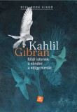 Digi-Book Kiadó Kahlil Gibran: Földi istenek - A vándor - A völgy nimfái - könyv