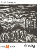 Digi-Book Kiadó Knut Hamsun: Éhség - könyv
