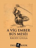 Digi-Book Kiadó Krúdy Gyula: A víg ember bús meséi - könyv
