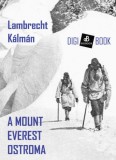 Digi-Book Kiadó Lambrecht Kálmán: A Mount Everest ostroma - könyv