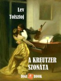 Digi-Book Kiadó Lev Tolsztoj: A Kreutzer szonáta - könyv