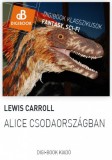 Digi-Book Kiadó Lewis Carroll: Alice Csodaországban - könyv
