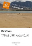Digi-Book Kiadó Mark Twain: Tamás úrfi kalandjai - könyv