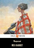 Digi-Book Kiadó Maupassant: Miss Harriet - könyv